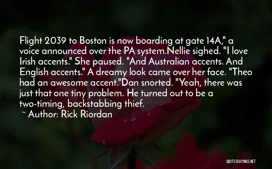 Accents Quotes By Rick Riordan