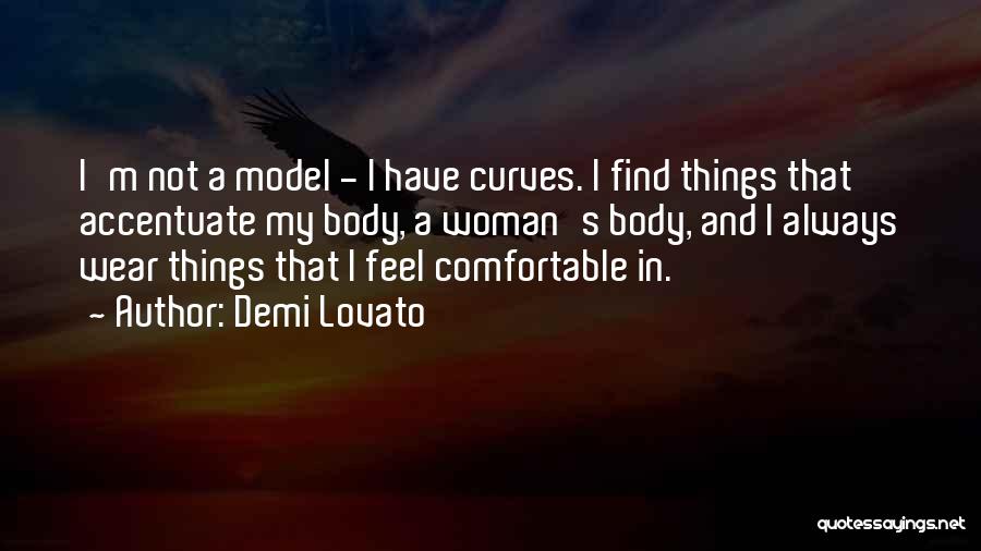 Accentuate Quotes By Demi Lovato