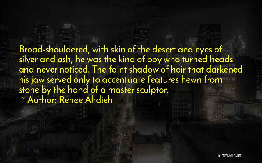 Accentuate Quotes By Renee Ahdieh