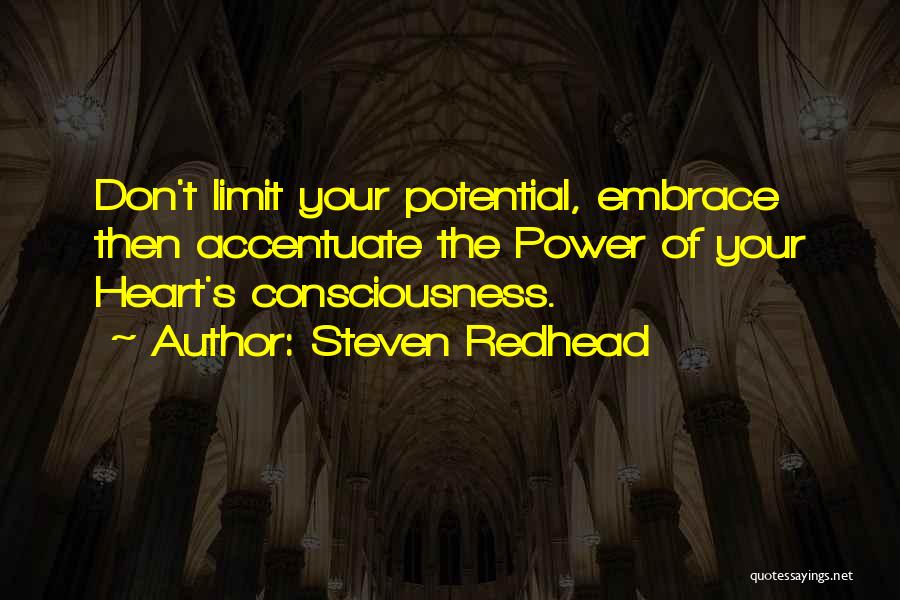 Accentuate Quotes By Steven Redhead