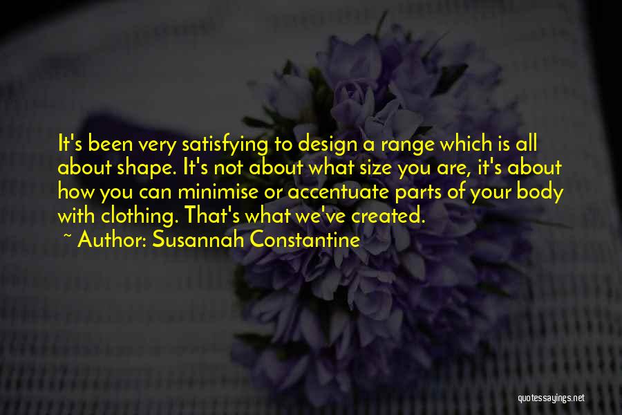 Accentuate Quotes By Susannah Constantine