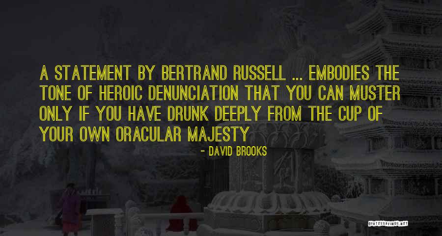 Accepatance Quotes By David Brooks Accepatance Quotes By David Brooks