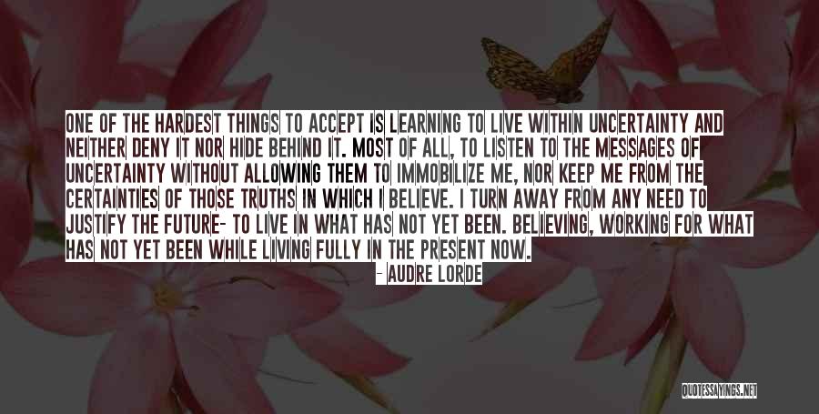 Accept All Things Quotes By Audre Lorde Accept All Things Quotes By Audre Lorde