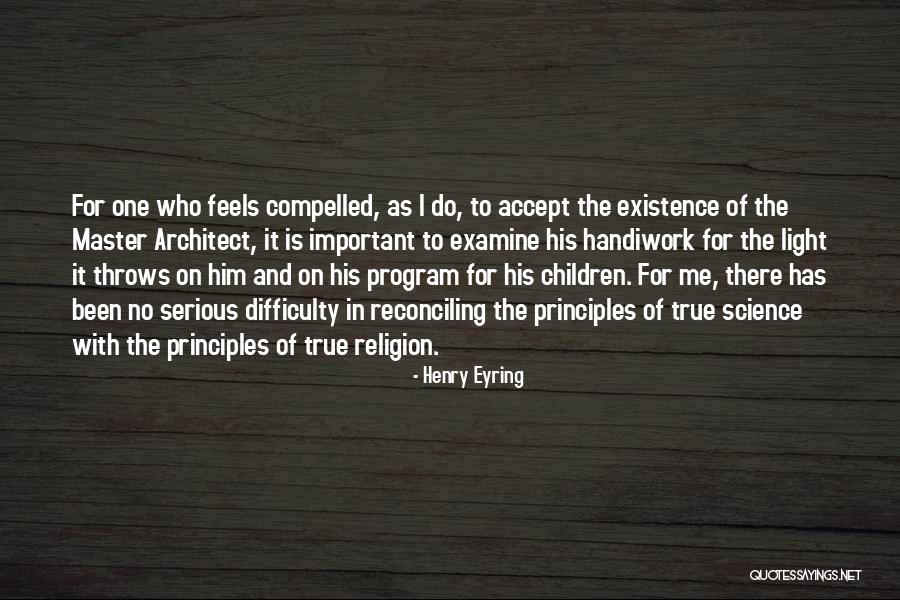 Accept As True Quotes By Henry Eyring Accept As True Quotes By Henry Eyring