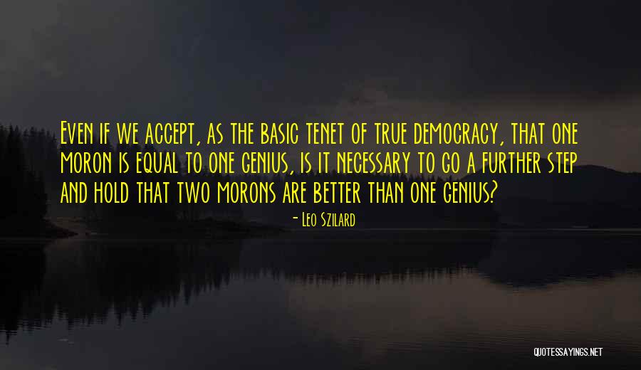 Accept As True Quotes By Leo Szilard Accept As True Quotes By Leo Szilard