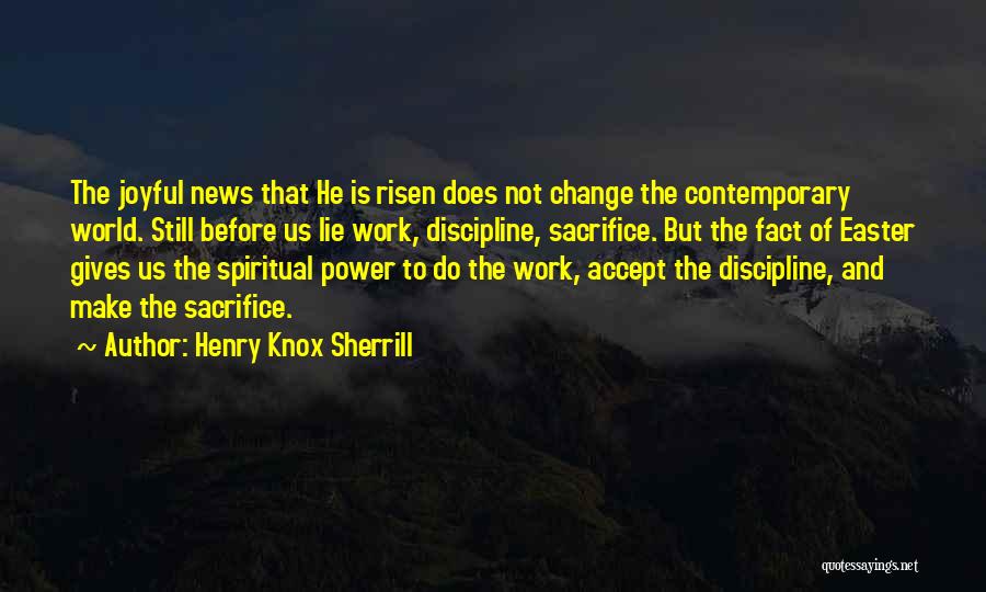 Accept Change Quotes By Henry Knox Sherrill