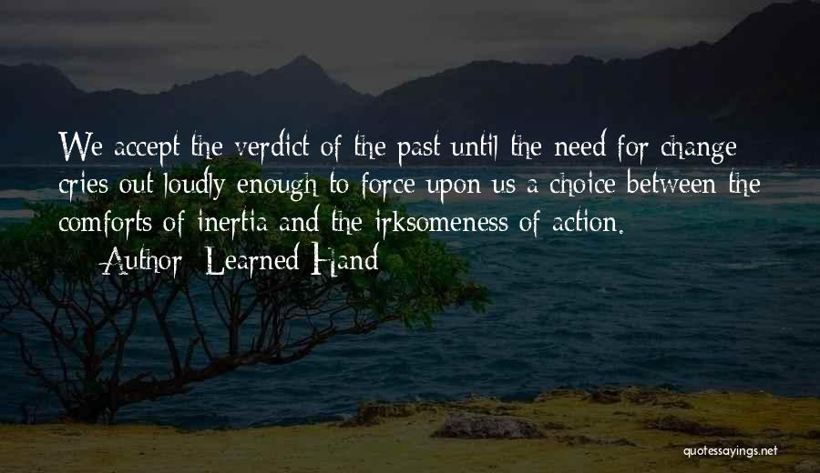 Accept Change Quotes By Learned Hand