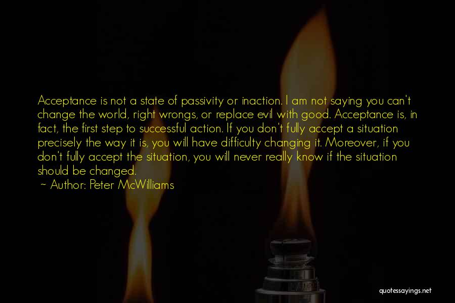 Accept Change Quotes By Peter McWilliams