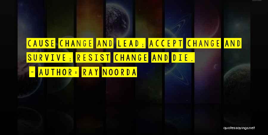 Accept Change Quotes By Ray Noorda