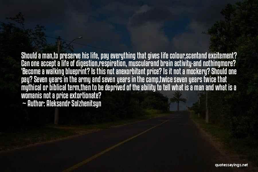 Accept Everything In Life Quotes By Aleksandr Solzhenitsyn