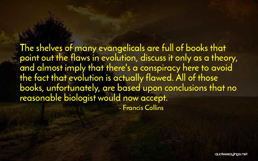 Accept Flaws Quotes By Francis Collins Accept Flaws Quotes By Francis Collins