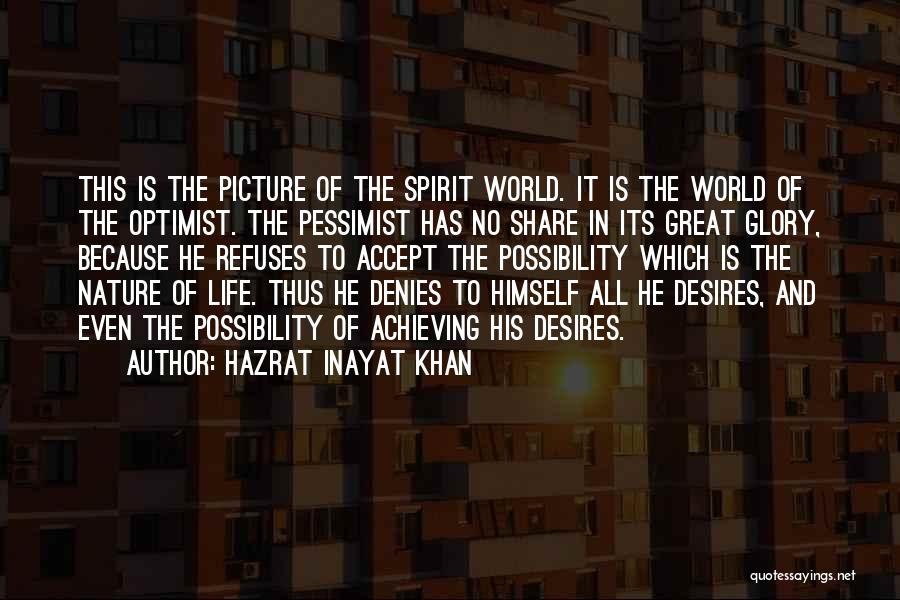 Accept Life Picture Quotes By Hazrat Inayat Khan