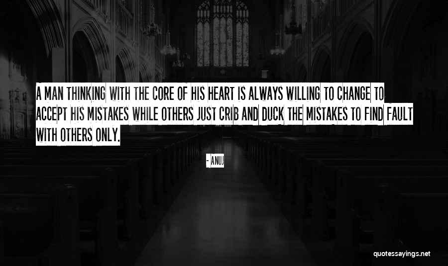 Accept Mistakes Quotes By Anuj Accept Mistakes Quotes By Anuj