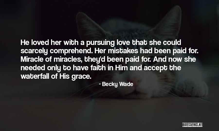 Accept Mistakes Quotes By Becky Wade Accept Mistakes Quotes By Becky Wade