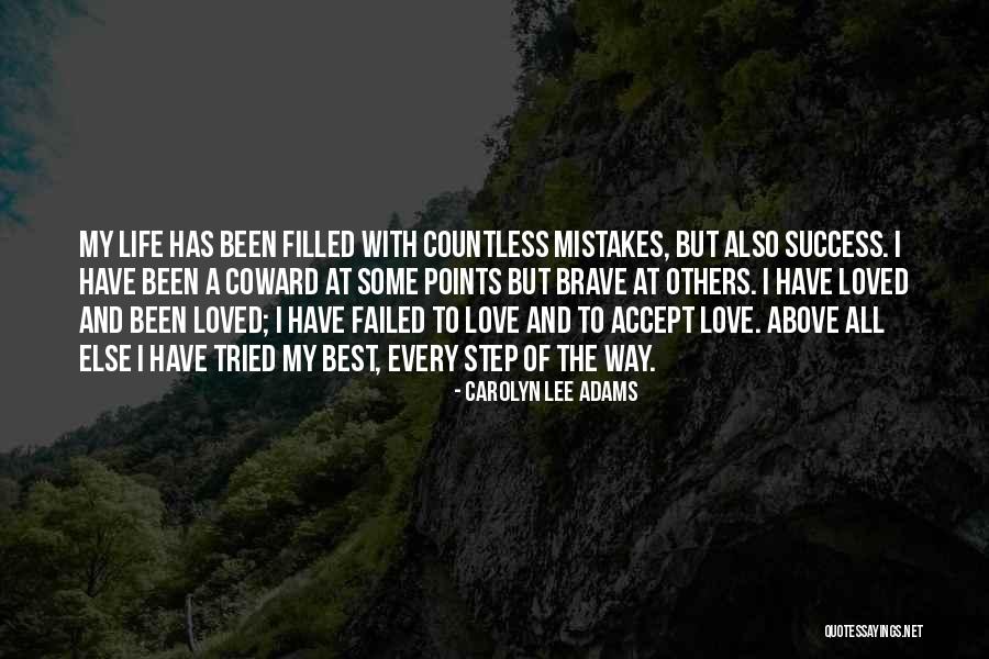 Accept Mistakes Quotes By Carolyn Lee Adams Accept Mistakes Quotes By Carolyn Lee Adams