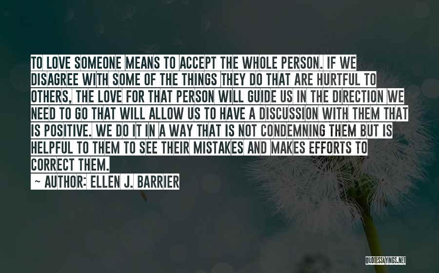 Accept Mistakes Quotes By Ellen J. Barrier