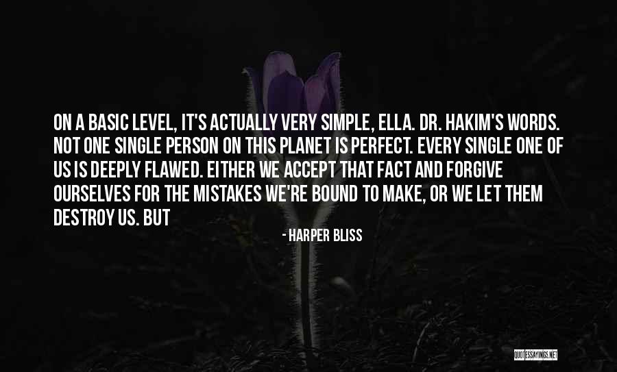 Accept Mistakes Quotes By Harper Bliss Accept Mistakes Quotes By Harper Bliss