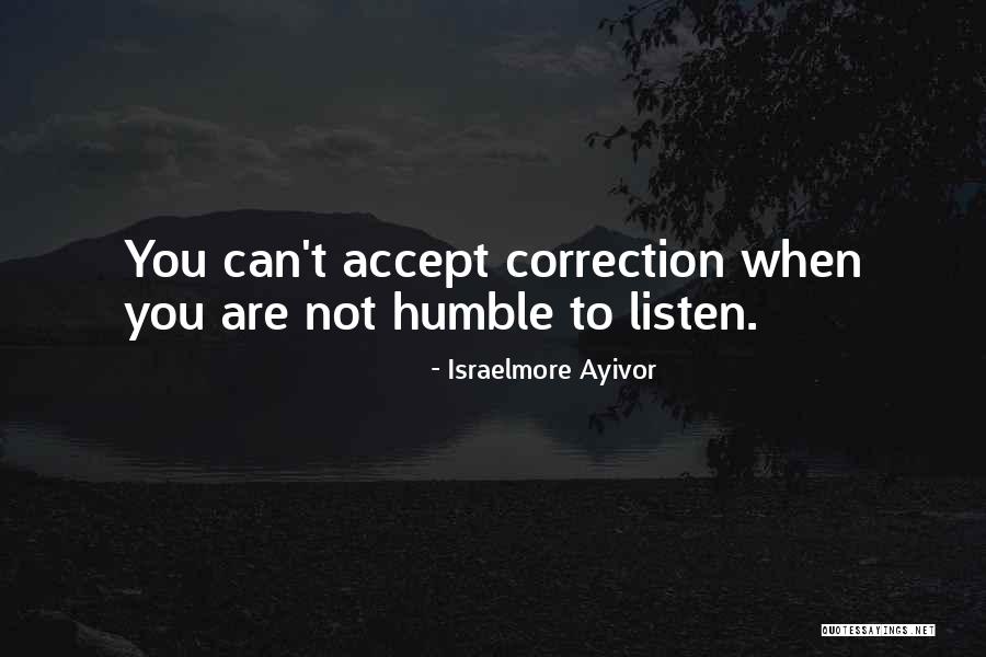 Accept Mistakes Quotes By Israelmore Ayivor Accept Mistakes Quotes By Israelmore Ayivor