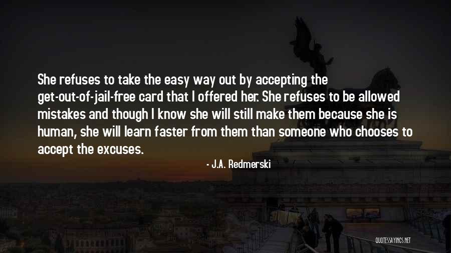 Accept Mistakes Quotes By J.A. Redmerski Accept Mistakes Quotes By J.A. Redmerski