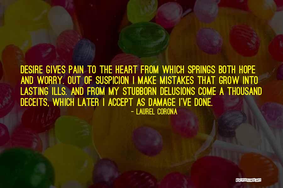 Accept Mistakes Quotes By Laurel Corona Accept Mistakes Quotes By Laurel Corona