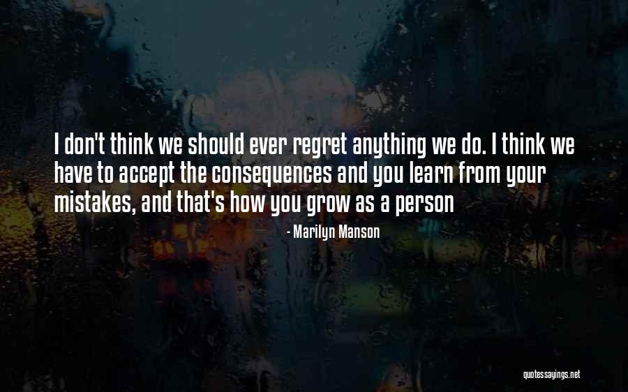 Accept Mistakes Quotes By Marilyn Manson Accept Mistakes Quotes By Marilyn Manson