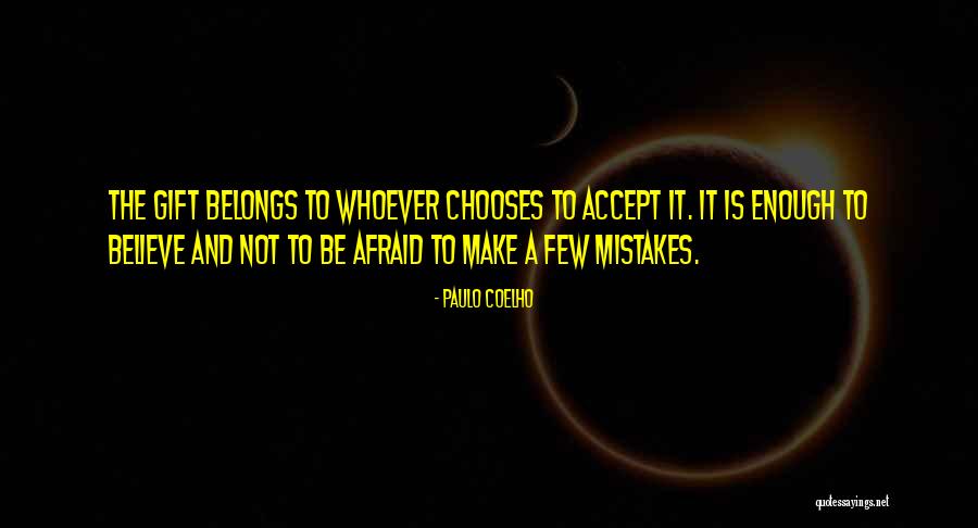 Accept Mistakes Quotes By Paulo Coelho Accept Mistakes Quotes By Paulo Coelho