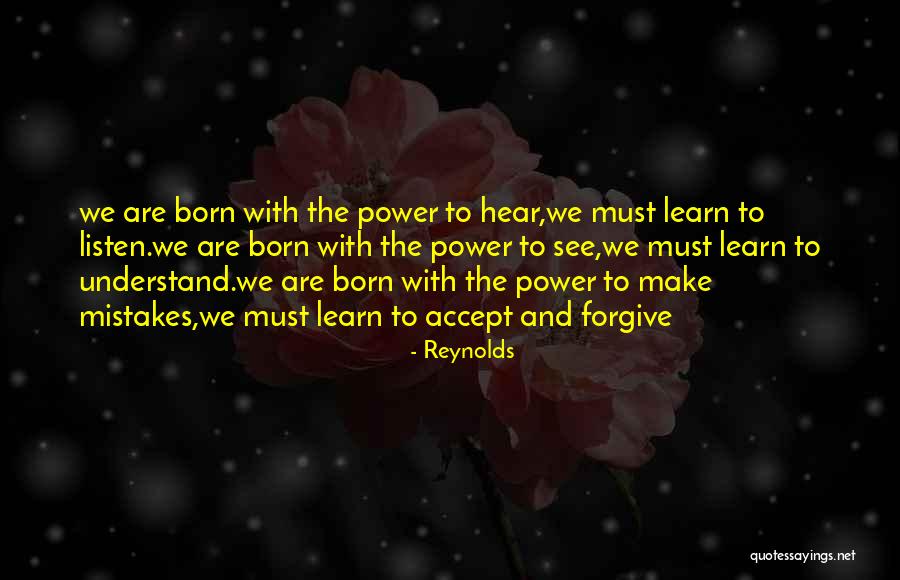Accept Mistakes Quotes By Reynolds Accept Mistakes Quotes By Reynolds