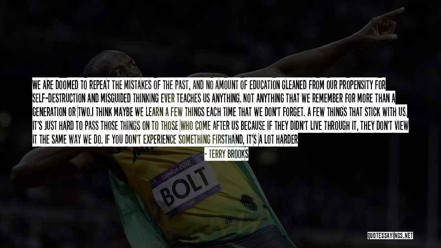 Accept Mistakes Quotes By Terry Brooks Accept Mistakes Quotes By Terry Brooks