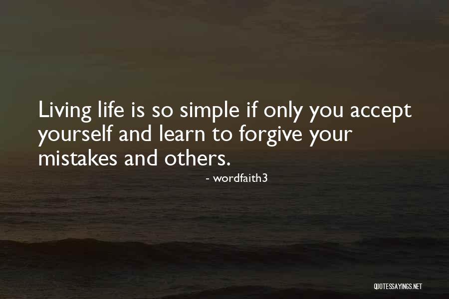 Accept Mistakes Quotes By Wordfaith3 Accept Mistakes Quotes By Wordfaith3