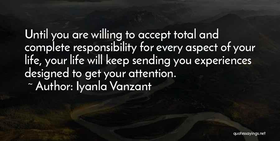 Accept Responsibility Quotes By Iyanla Vanzant