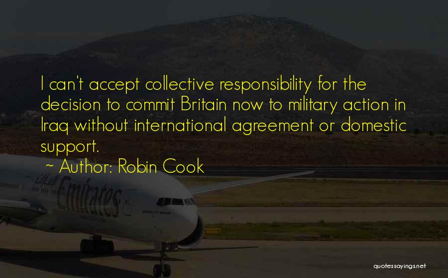 Accept Responsibility Quotes By Robin Cook