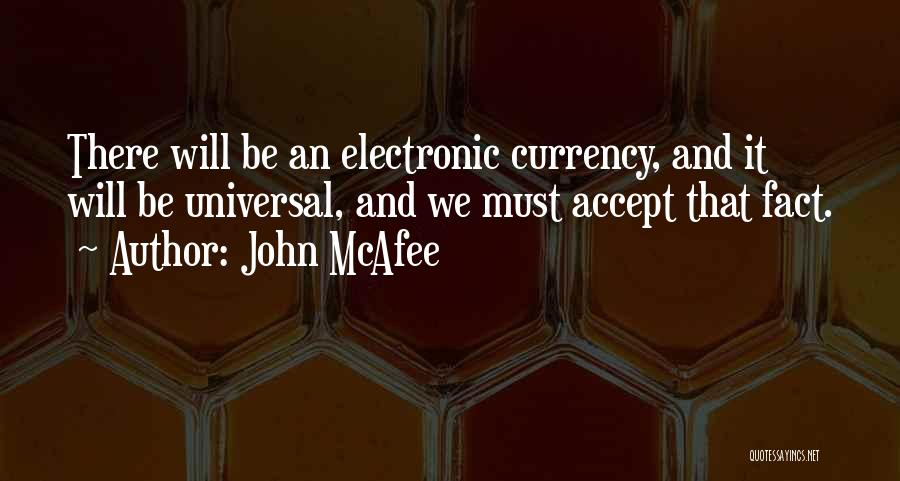 Accept The Fact That Its Over Quotes By John McAfee
