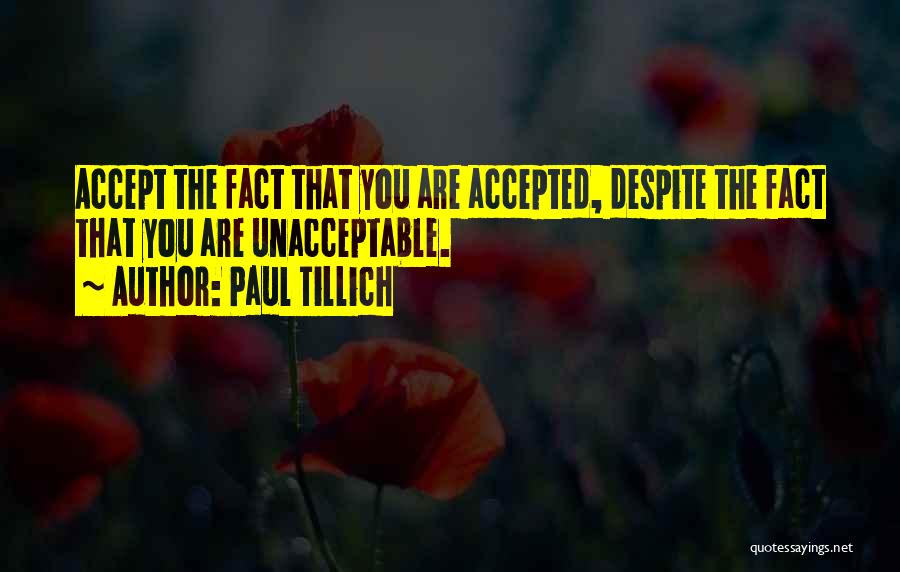 Accept The Fact That Its Over Quotes By Paul Tillich