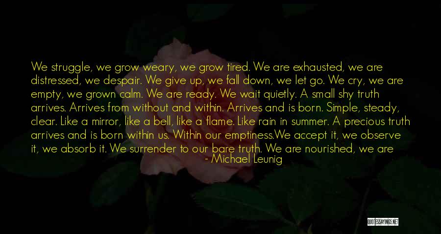 Accept The Things That Can Be Changed Quotes By Michael Leunig Accept The Things That Can Be Changed Quotes By Michael Leunig
