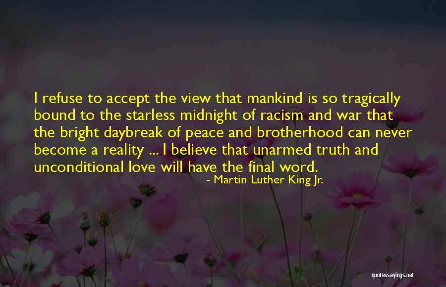 Accept The Truth Quotes By Martin Luther King Jr. Accept The Truth Quotes By Martin Luther King Jr.