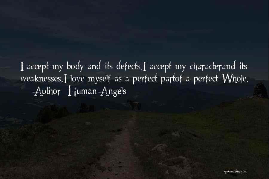 Accept Weaknesses Quotes By Human Angels