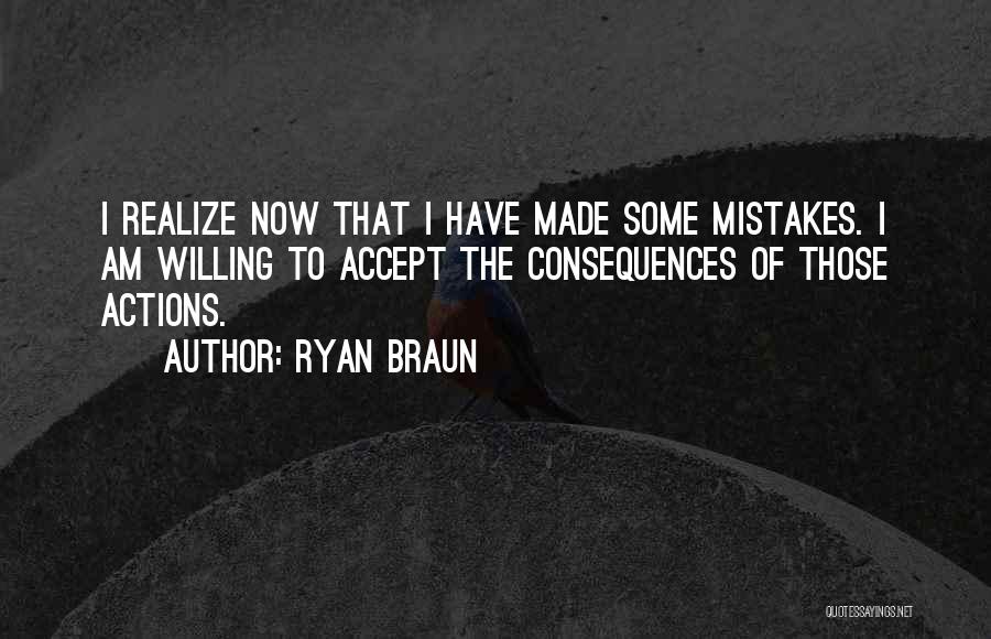 Accept Your Mistake Quotes By Ryan Braun