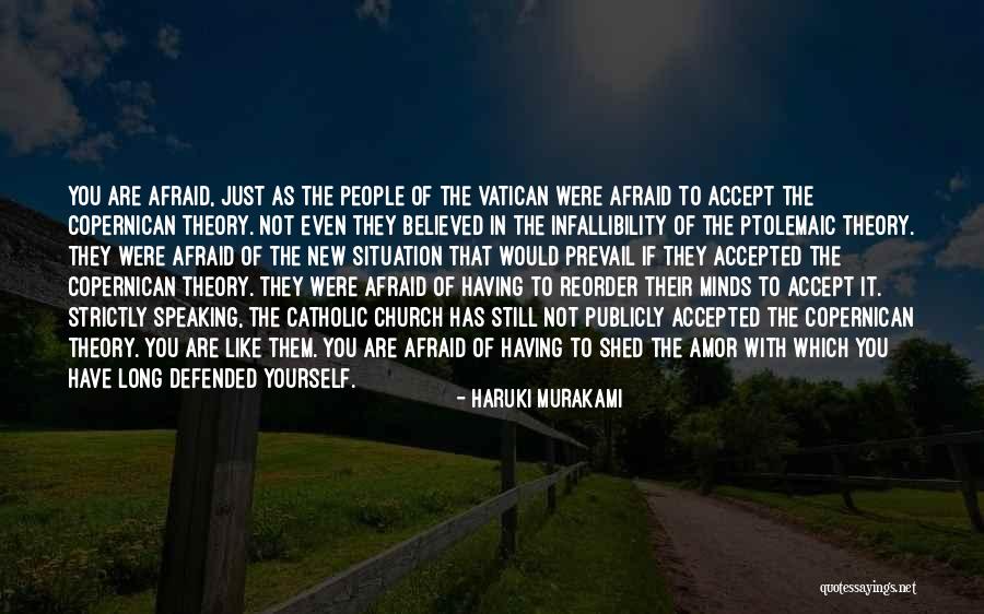 Accept Yourself As You Are Quotes By Haruki Murakami