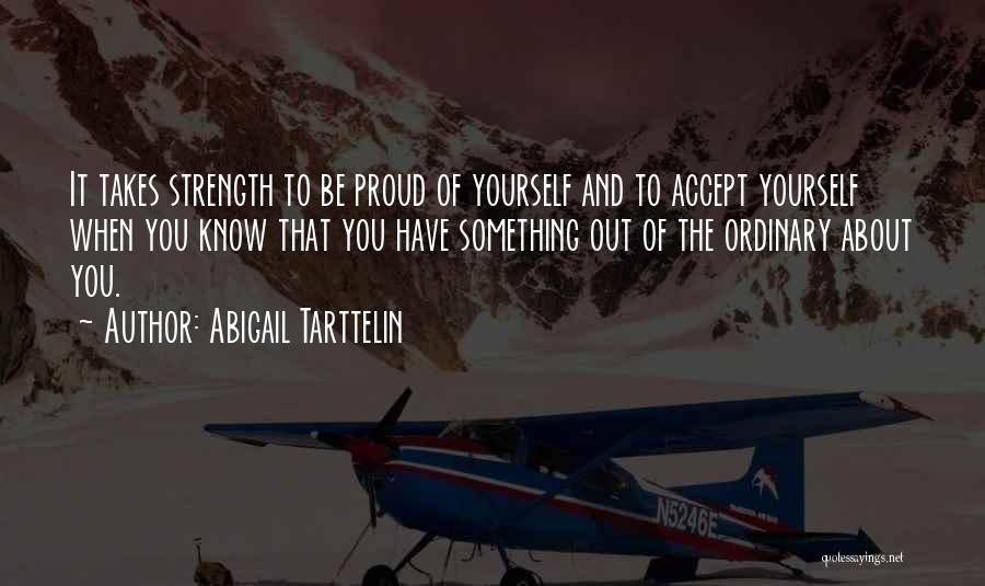 Accept Yourself Quotes By Abigail Tarttelin