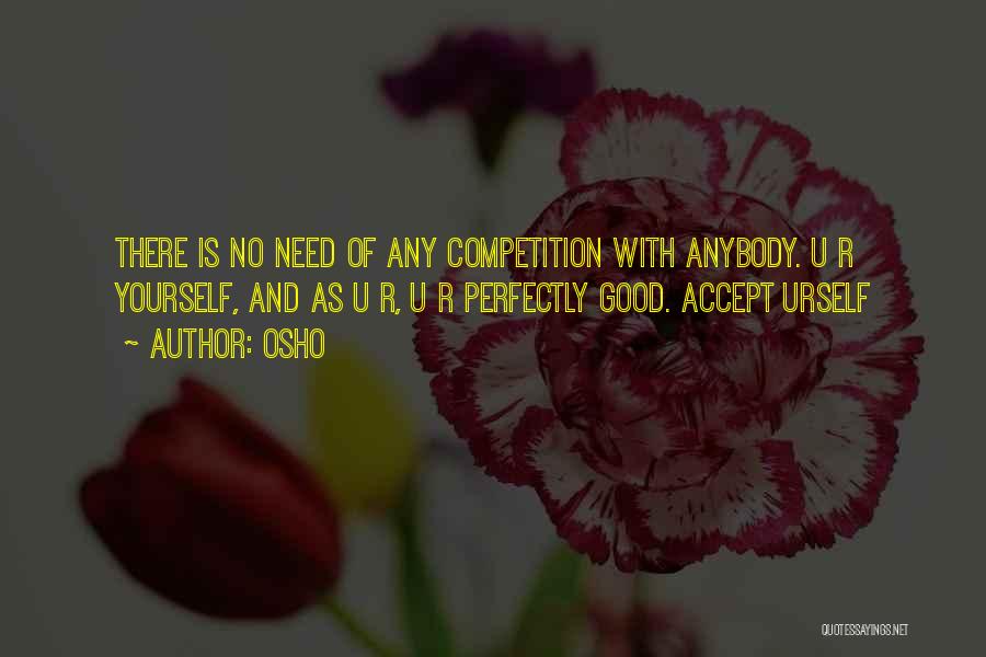 Accept Yourself Quotes By Osho