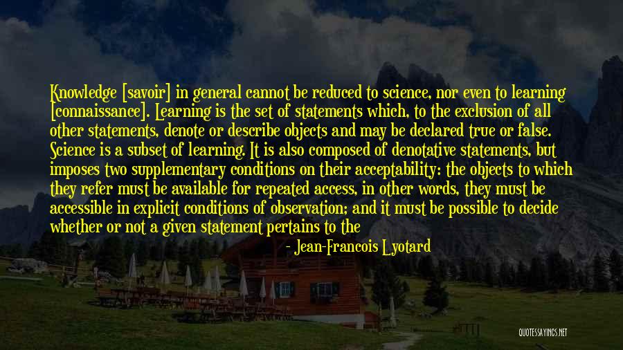 Acceptability Quotes By Jean-Francois Lyotard Acceptability Quotes By Jean-Francois Lyotard