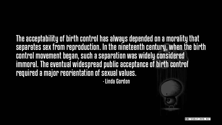 Acceptability Quotes By Linda Gordon Acceptability Quotes By Linda Gordon