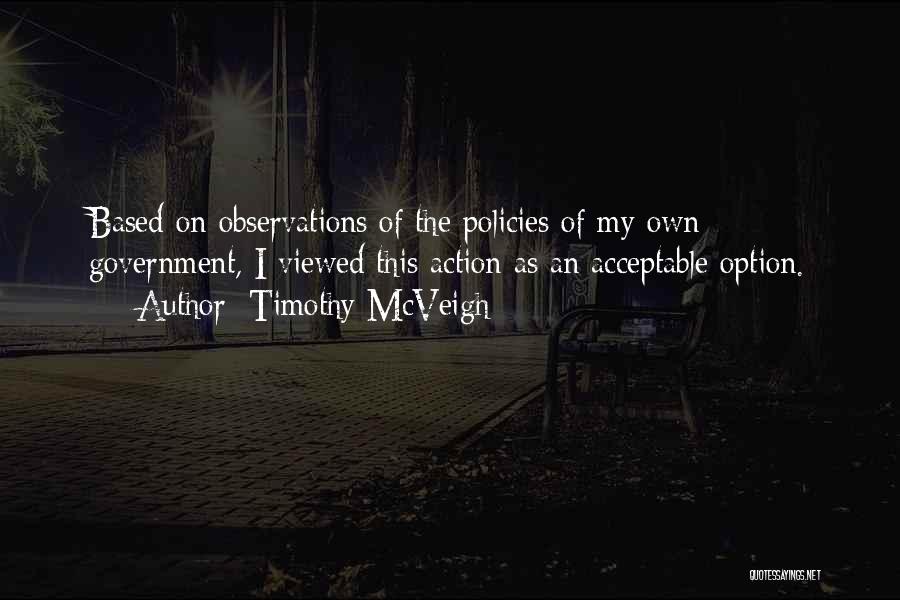 Acceptable Quotes By Timothy McVeigh