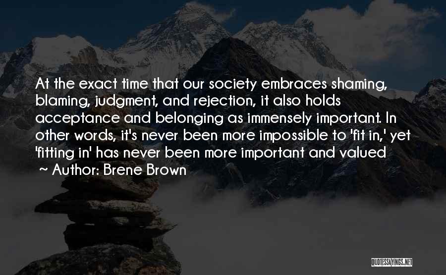 Acceptance And Belonging Quotes By Brene Brown