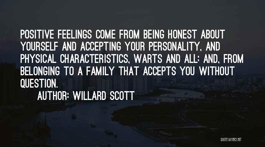 Acceptance And Belonging Quotes By Willard Scott