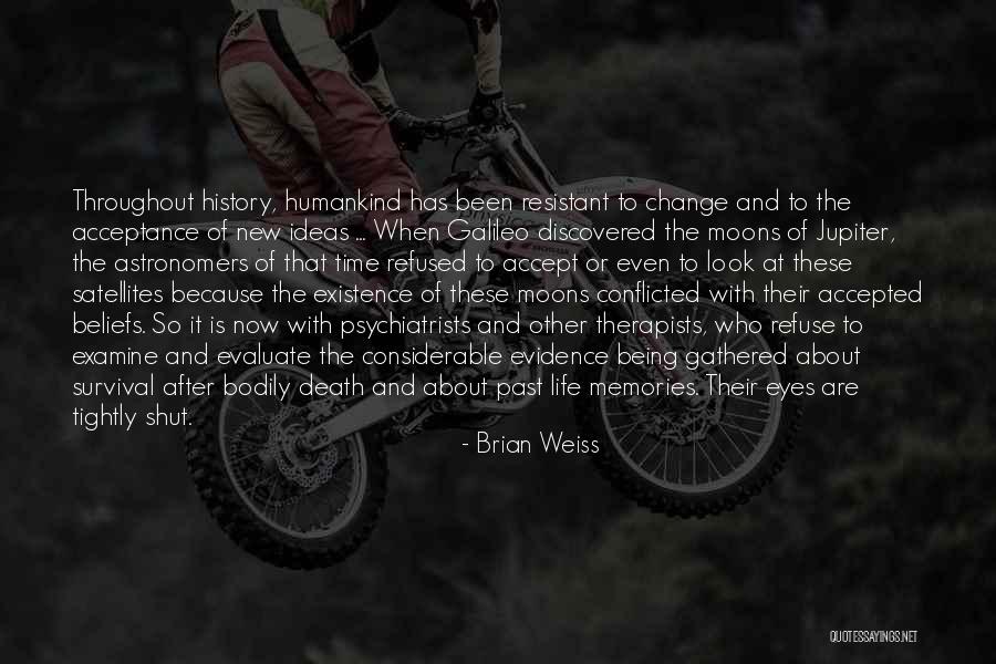 Acceptance And Change Quotes By Brian Weiss