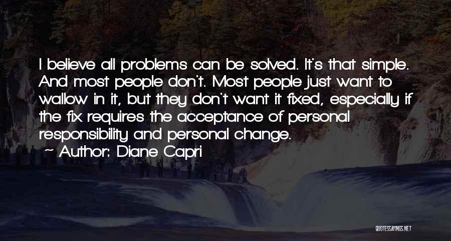 Acceptance And Change Quotes By Diane Capri