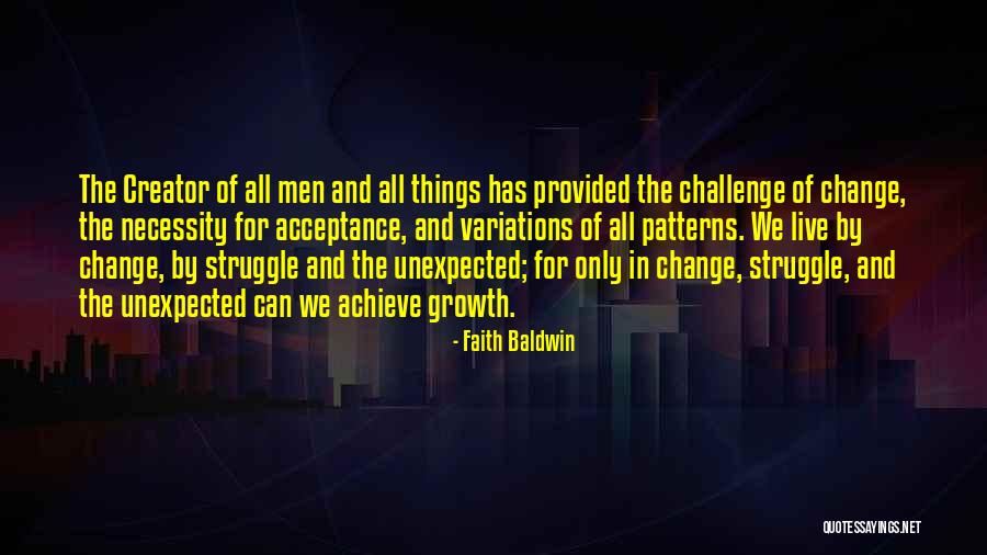 Acceptance And Change Quotes By Faith Baldwin