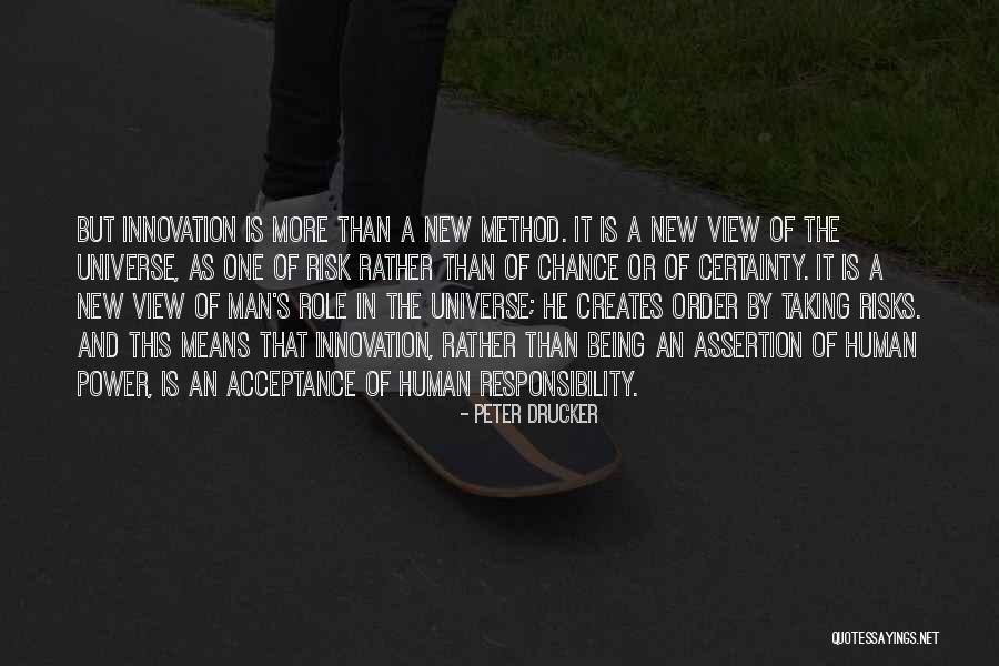 Acceptance And Change Quotes By Peter Drucker