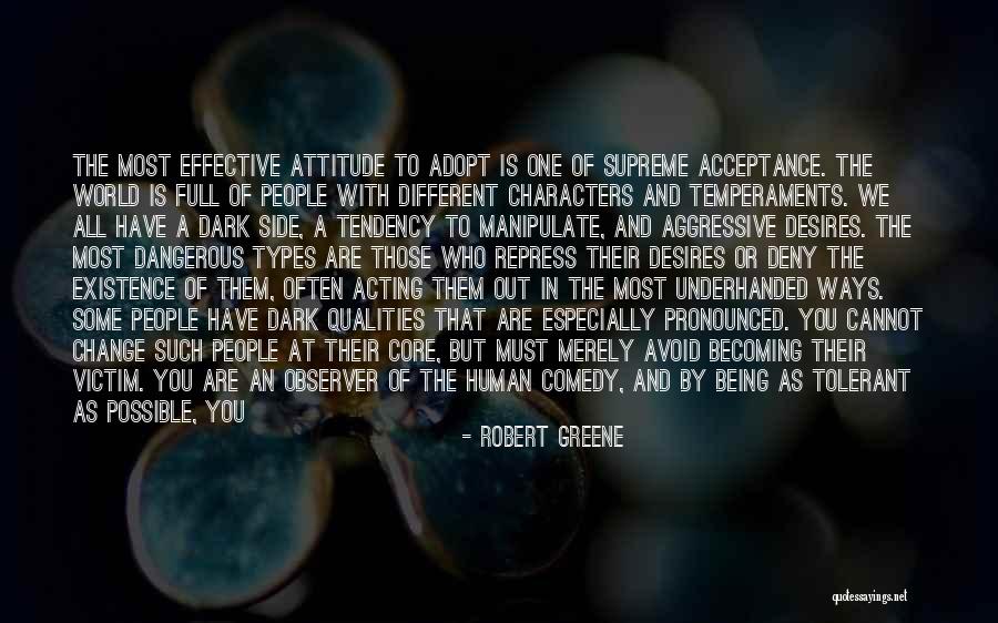 Acceptance And Change Quotes By Robert Greene